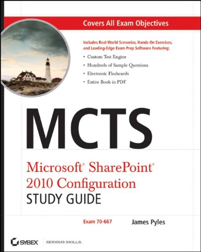Mcts Microsoft Sharepoint 2010 Configuration Study Guide Exam 70667 1st Edition James Pyles