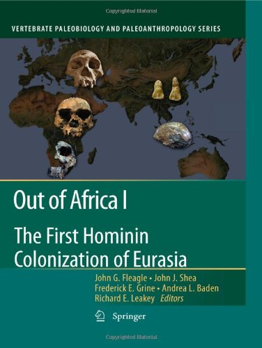 Out Of Africa I The First Hominin Colonization Of Eurasia 1st Edition Meave Leakey