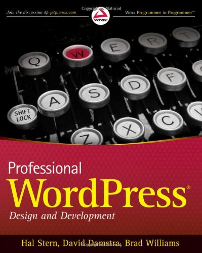 Professional Wordpress 1st Edition Hal Stern David Damstra Brad Williams