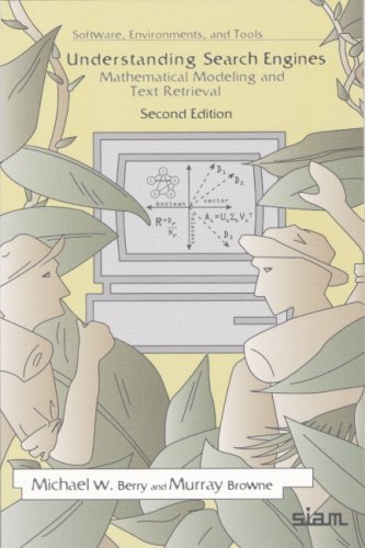 Understanding Search Engines Mathematical Modeling And Text Retrieval 2nd Edition Michael W Berry