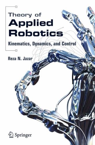 Theory Of Applied Robotics Kinematics Dynamics And Control 1st Edition Reza N Jazar