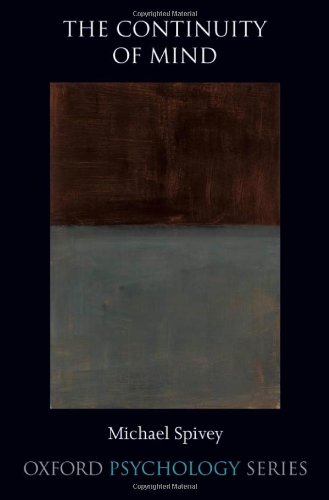 The Continuity Of Mind 1st Edition Michael Spivey