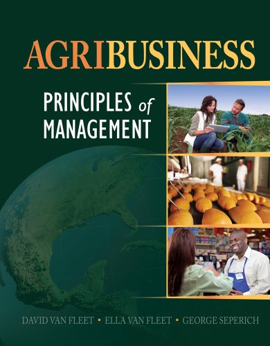 Agribusiness Principles Of Management 1st Edition David Van Fleet
