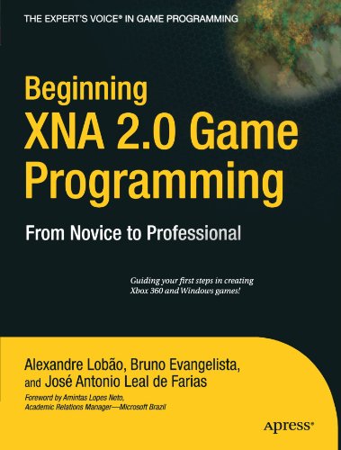 Beginning Xna 20 Game Programming From Novice To Professional 1st Edition Alexandre Santos Lobao