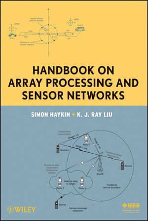 Handbook On Array Processing And Sensor Networks 1st Edition Simon Haykin