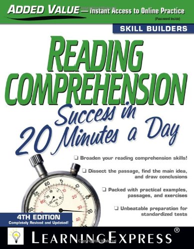Reading Comprehension Success In 20 Minutes A Day 4th Edition Learningexpress Editors