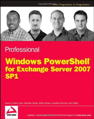 Professional Windows Powershell For Exchange Server 2007 Service Pack 1 1st Edition Joezer Cookeygam