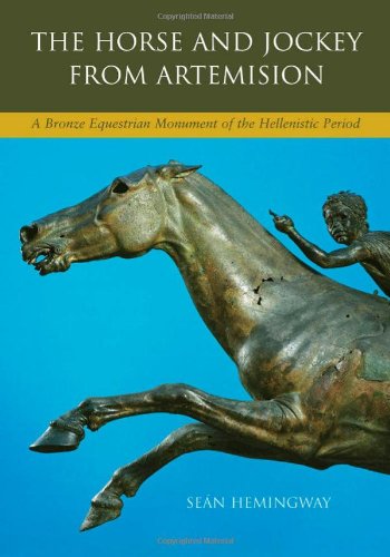 The Horse And Jockey From Artemision A Bronze Equestrian Monument Of The Hellenistic Period Sen Hemingway