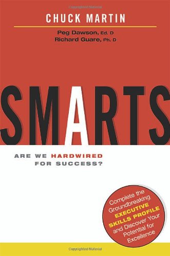 Smarts Are We Hardwired For Success Chuck Martin Peg Dawson
