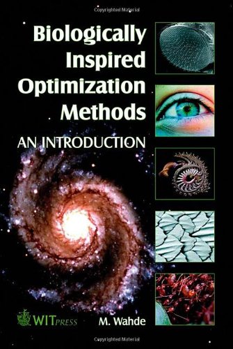 Biologically Inspired Optimization Methods An Introduction 1st Edition Mattias Wahde