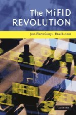 The Mifid Revolution Jeanpierre Casey Karel Lannoo