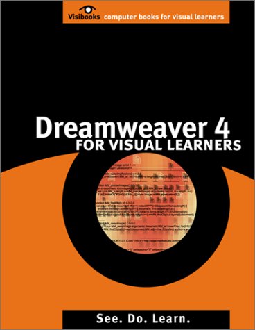 Dreamweaver 4 For Visual Learners Chris Charuhas