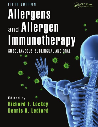 Allergens And Allergen Immunotherapy Lockey Richard F