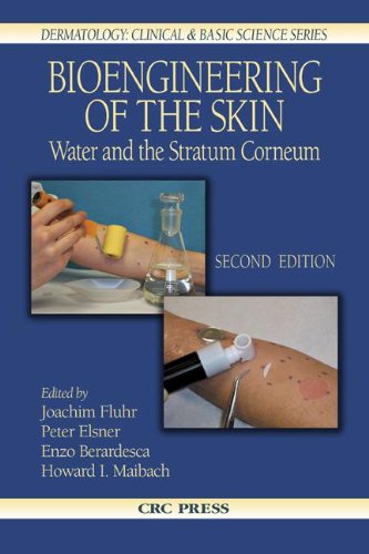 Bioengineering Of The Skin Water And The Stratum Corneum 2nd Edition 2nd Edition Joachim W Fluhr