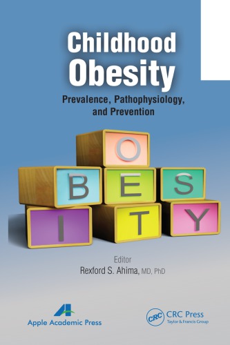 Childhood Obesity Prevalence Pathophysiology And Management Ahima