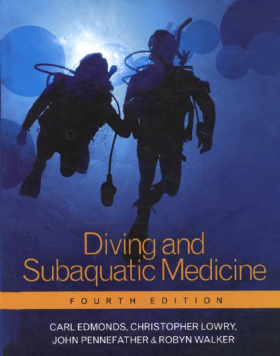Diving And Subaquatic Medicine Fourth Edition Edmonds Carl