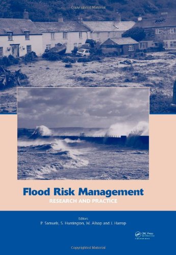 Flood Risk Management Research And Practice Extended Abstracts Volume 332 Pages Full Paper Cdrom 1772 Pages 1 Harcdr Samuels