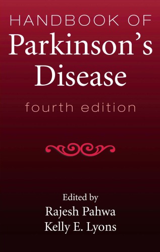 Handbook Of Parkinsons Disease Neurological Disease And Therapy Fourth Edition Rajesh Pahwa Kelly E Lyons