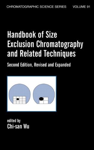 Handbook Of Size Exclusion Chromatography And Related Techniques Revised And Expanded 2nd Edition Wu