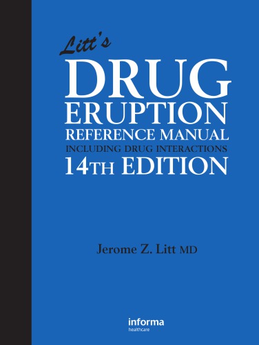 Litts Drug Eruption Reference Manual Including Drug Interactions 13th Edition Litt