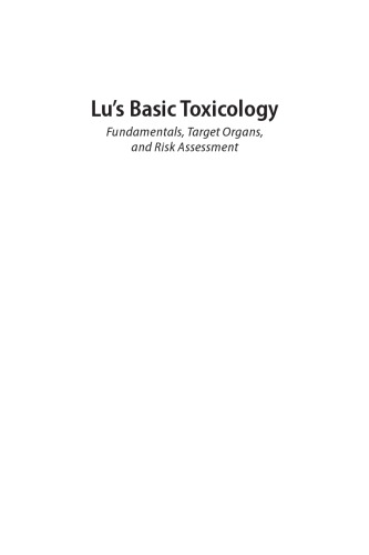 Lus Basic Toxicology Fundamentals Target Organs And Risk Assessment Fifth Edition Lu