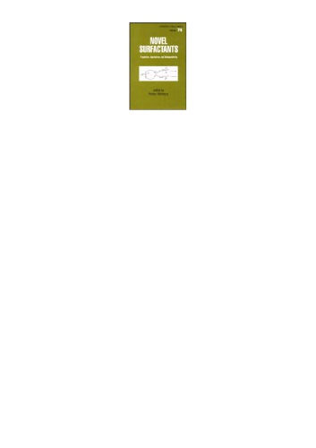 Novel Surfactants Preparation Applications And Biodegradability Second Edition Revised And Expanded Holmberg