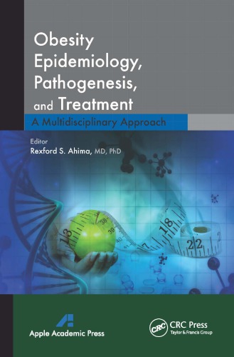 Obesity Epidemiology Pathogenesis And Treatment A Multidisciplinary Approach Ahima