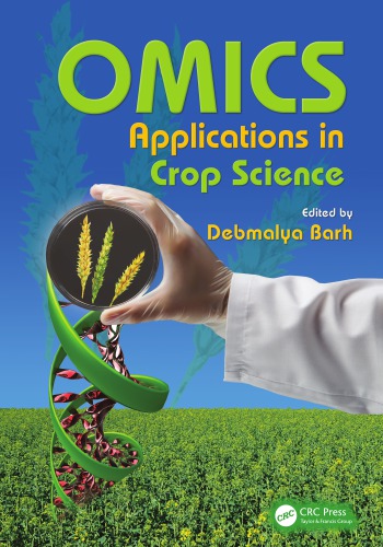 Omics Applications In Crop Science Barh Debmalya