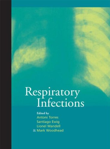 Respiratory Infections 1st Edition Mandell Lionel