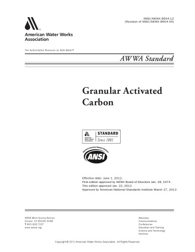 Granular Activated Carbon American Water Works Association American National Standards Institute