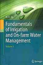 Fundamentals Of Irrigation And Onfarm Water Management Volume 1 M H Ali
