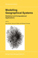 Modelling Geographical Systems Statistical And Computational Applications 1st Edition Barry Boots