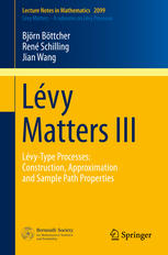 Lvy Matters Iii Lvytype Processes Construction Approximation And Sample Path Properties 1st Edition Bjrn Bttcher