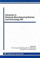Advances In Materials Manufacturing Science And Technology Xiv Selected Peer Reviewed Papers From The 14th International Manufacturing Conference In China Imcc2011 October 1315 2011 Tianjin China Tian Huang Et Al