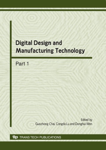 Digital Design And Manufacturing Technology Guozhong Chai Congda Lu