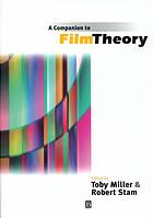 A Companion To Film Theory Toby Miller Robert Stam