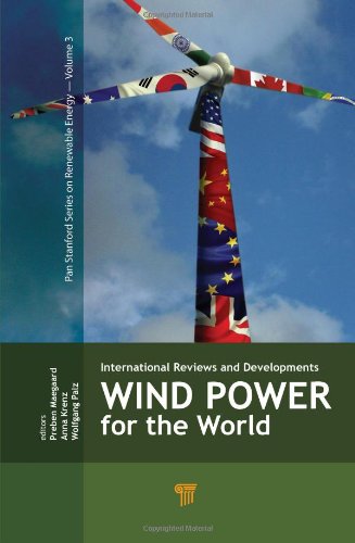 Wind Power For The World International Reviews And Developments Preben Maegaard