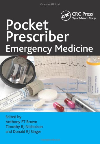 Pocket Prescriber Emergency Medicine Anthony Ft Brown Timothy Nicholson