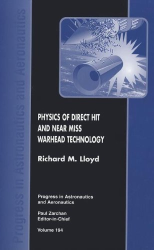 Physics Of Direct Hit And Near Miss Warhead Technology R Lloyd