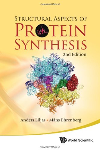 Structural Aspects Of Protein Synthesis 2nd Anders Liljas Mns Ehrenberg