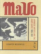 Mavo Japanese Artists And The Avantgarde 19051931 Gennifer Weisenfeld