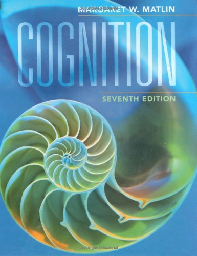 Cognition 7th Edition Margaret W Matlin