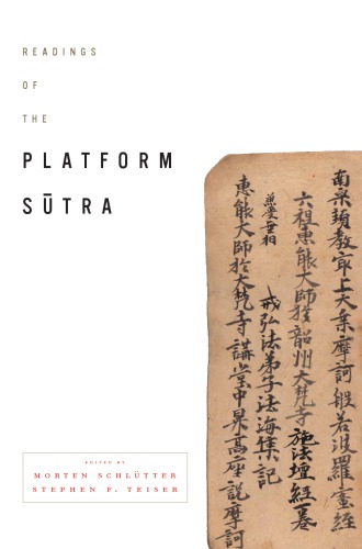 Readings Of The Platform Sutra Morten Schltter Stephen F Teiser