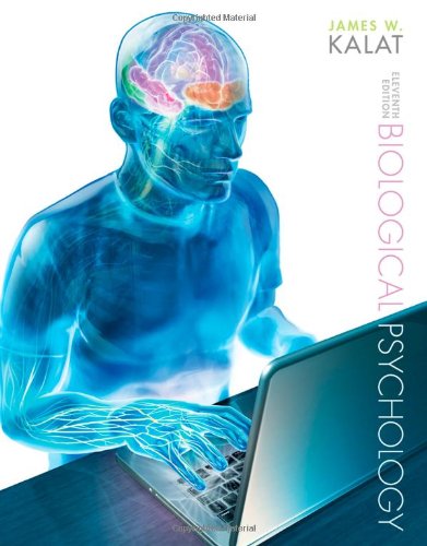 Biological Psychology 11th Edition James W Kalat