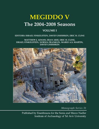 Megiddo V The 20042008 Seasons Volume Iii Israel Finkelstein