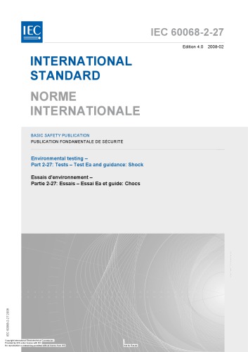 Iec 60068227 Ed40 Environmental Testing Part 227 Tests Test Ea And Guidance Shock 40 Iec