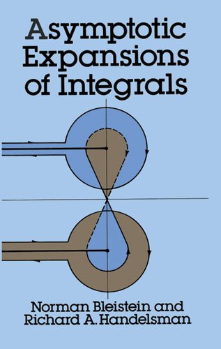 Asymptotic Expansions Of Integrals Norman Bleistein Richard A Handelsman