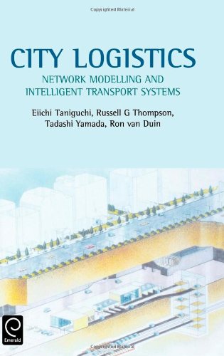 City Logistics 1st Edition Jhr Van Duin Rg Thompson Tadashi Yamada