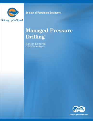 Getting Up To Speed Managed Pressure Drilling Barkim Demirdal