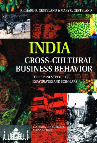 India Crosscultural Business Behavior For Business People Expatriates And Scholars 1st Edition Richard R Gesteland